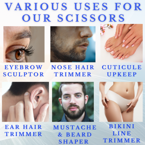 Various uses for the scissors - eyebrow shaping, nose and ear hair trimmer